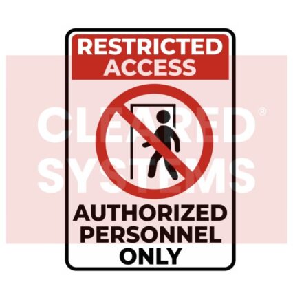 Durable 10×14″ aluminum Restricted Access Sign – Authorized Personnel Only for lobby safety.